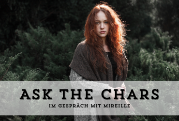 Beitragsbild für Ask the Chars - Im Gespräch mit Mireille