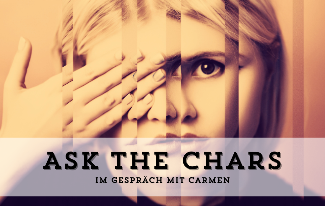 Beitragsbild für Ask The Chars - Im Gespräch mit Carmen