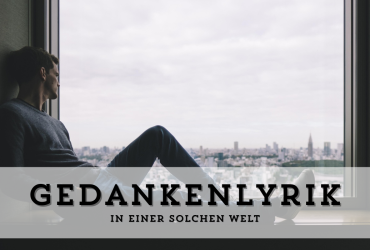 Beitragsbild zu "In einer solchen Welt"